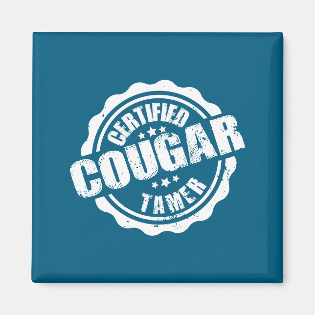 Certified Cougar Tamer Funny Mens Cougar Tamer  Magnet (Front)