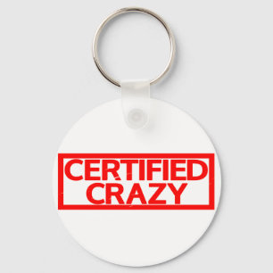 Certified Crazy Stamp Key Ring