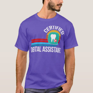 certified dental assistant vintage retro job title T-Shirt