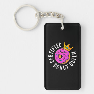 Certified Doughnut Queen Funny Girls Women Doughnu Key Ring