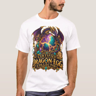 Certified Dragon Egg Collector Fantasy Dragon T-Sh T-Shirt