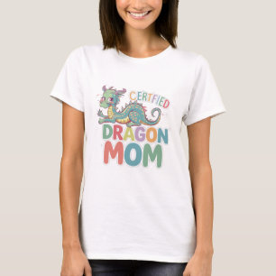 Certified dragon mom colorful design T-Shirt