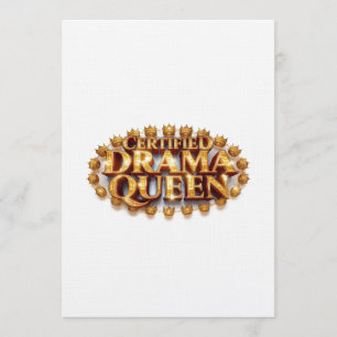 Certified Drama Queen Invitation