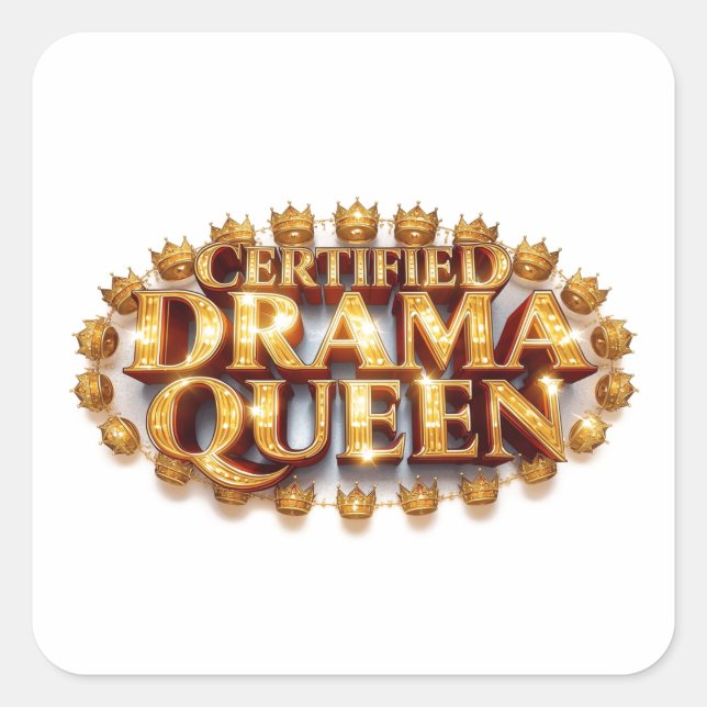 Certified Drama Queen Square Sticker (Front)