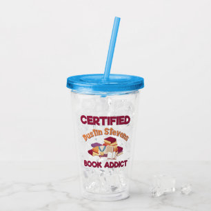 Certified Dustin Stevens Book Addict Acrylic Tumbler
