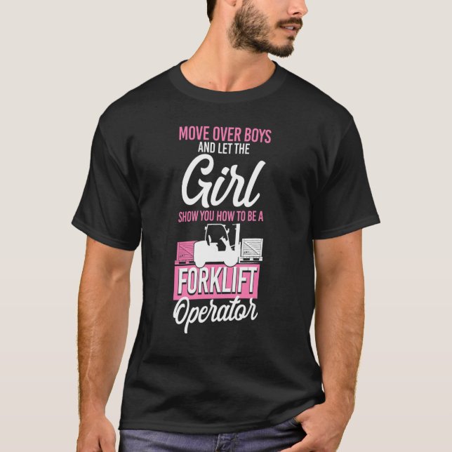 Certified Forklift Truck Operator Female Move Over T-Shirt (Front)