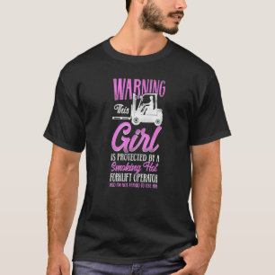 Certified Forklift Truck Operator Girlfriend Warni T-Shirt