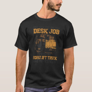 Certified Forklift Truck Operator Vintage Keep You T-Shirt