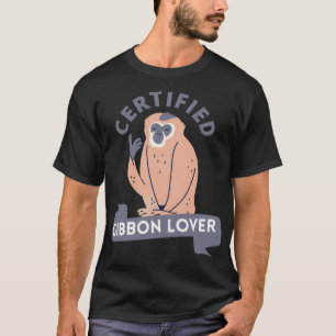 Certified Gibbon Lover T-Shirt