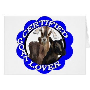 CERTIFIED GOAT LOVER!