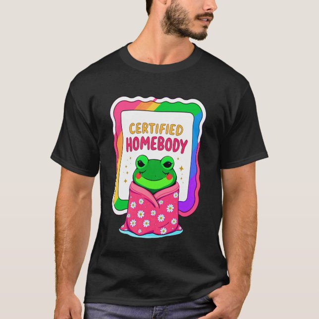 Certified Homebody Frog T-Shirt (Front)