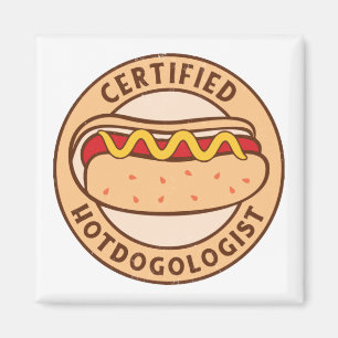 Certified Hotdogologist Funny Hot Dog Lover Magnet