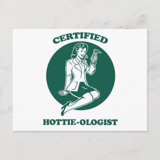 Certified Hottie-ologist Postcard