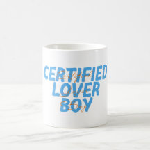 "Certified Lover Boy" Dual Text