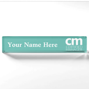 Certified Manager Desk Nameplate
