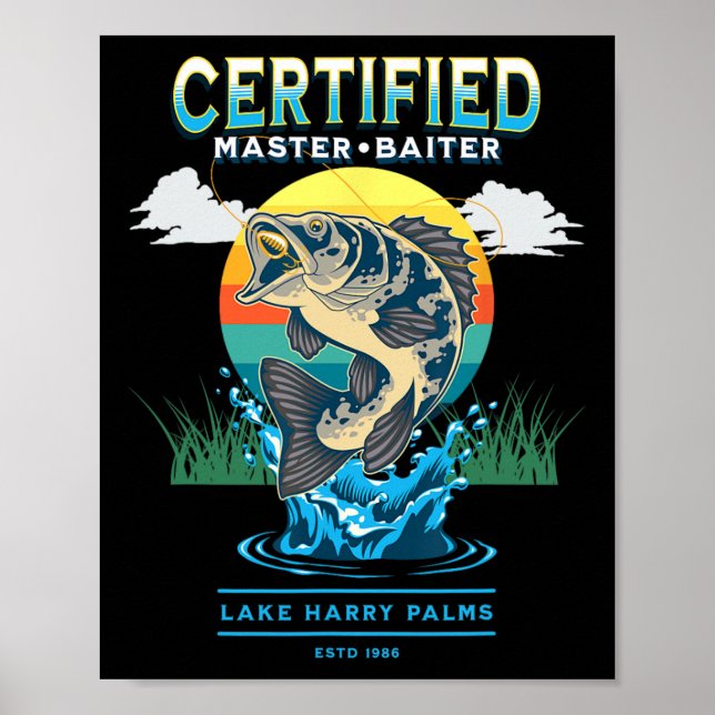 Certified Master Byiter Funny Fishing  Poster (Front)