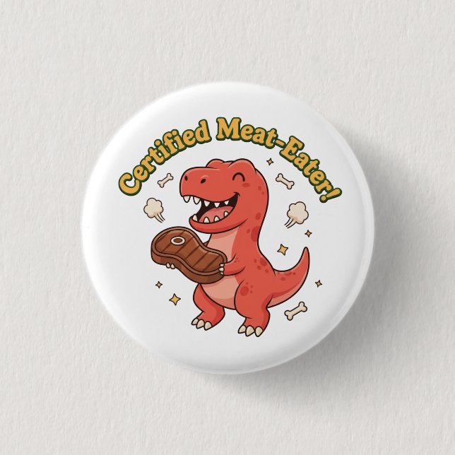 Certified Meat Eater 3 Cm Round Badge (Front)