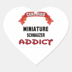 Certified Miniature Schnauzer Addict Heart Sticker