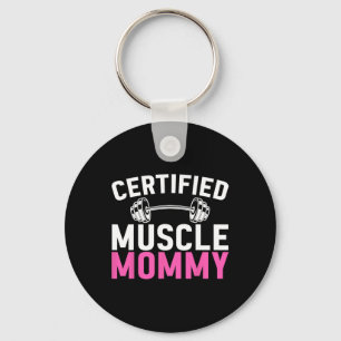 Certified Muscle Mummy Weightlifting Workout Mothe Key Ring
