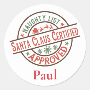 Certified Naughty List Santa Christmas Classic Round Sticker