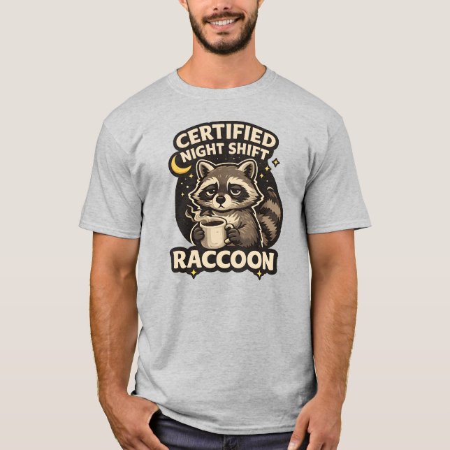 Certified Night Shift Racoon Funny Coffee Lover S T-Shirt (Front)