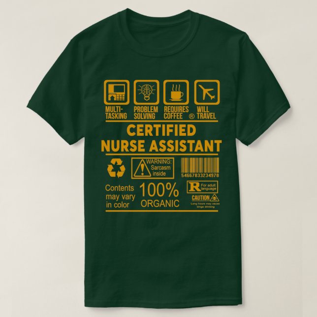 CERTIFIED NURSE ASSISTANT NICE DESIGN T-Shirt (Design Front)
