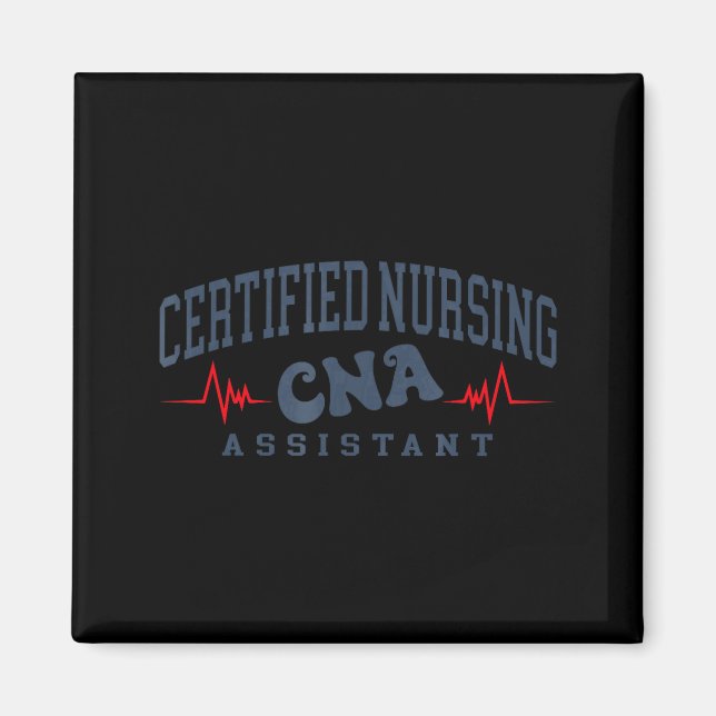 Certified Nurse Assistant Nursing Cna Artwork Magnet (Front)