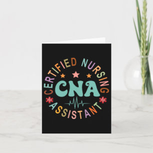 Certified Nurse Istant Appreciation Cna Apparel Un Card
