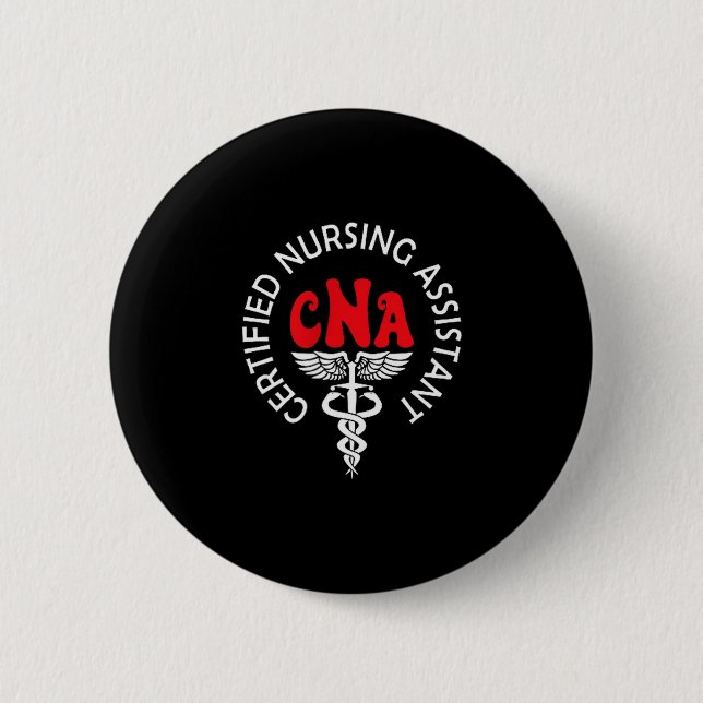 Certified Nurse Istant Certified Nursing Istant Cn 6 Cm Round Badge (Front)