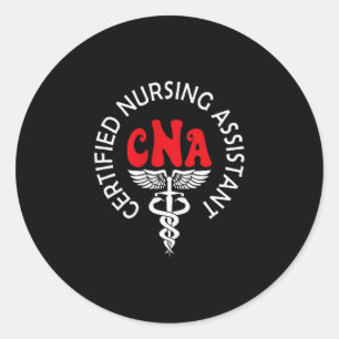 Certified Nurse Istant Certified Nursing Istant Cn Classic Round Sticker