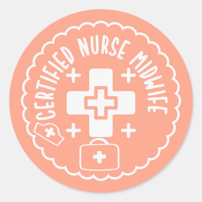 Certified Nurse Midwife Classic Round Sticker (Front)