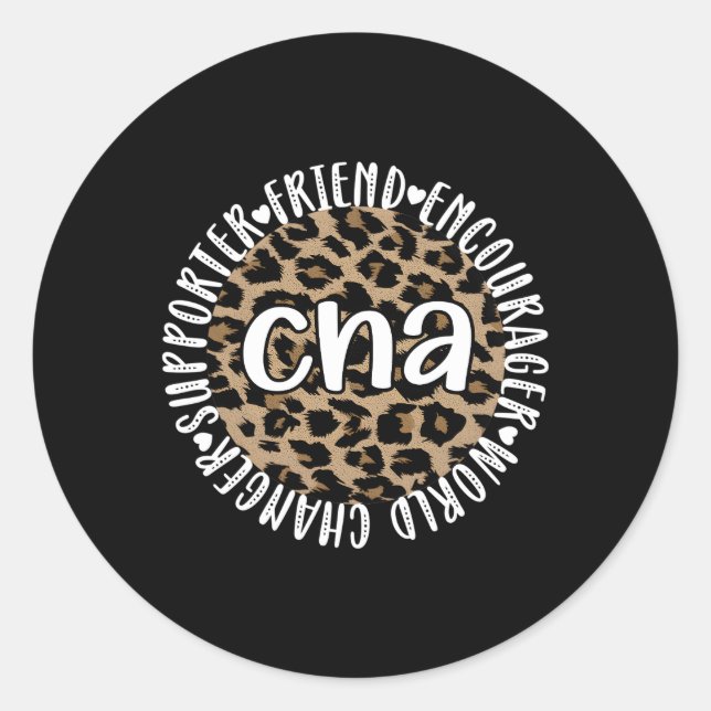 Certified Nursing Assistant Appreciation Cna Nurse Classic Round Sticker (Front)