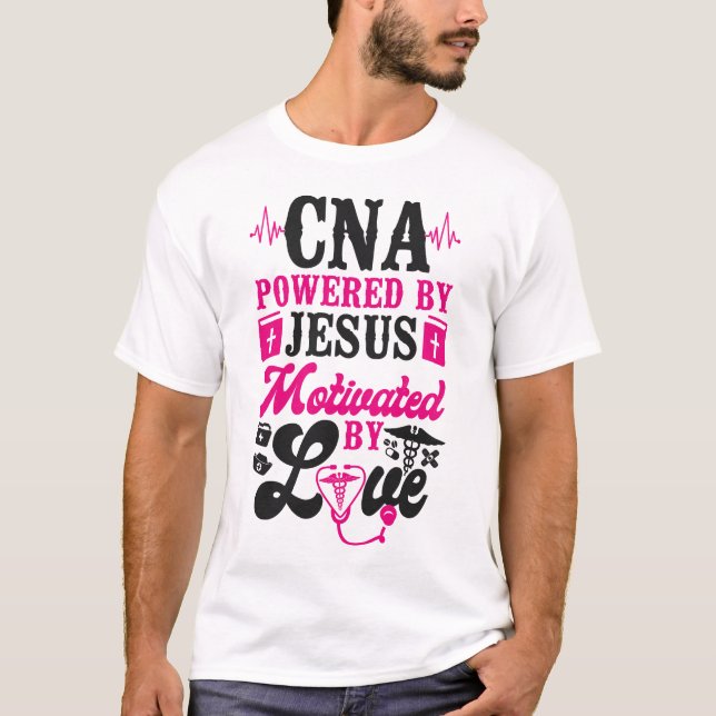 Certified Nursing Assistant Cna Cna Powered By T-Shirt (Front)