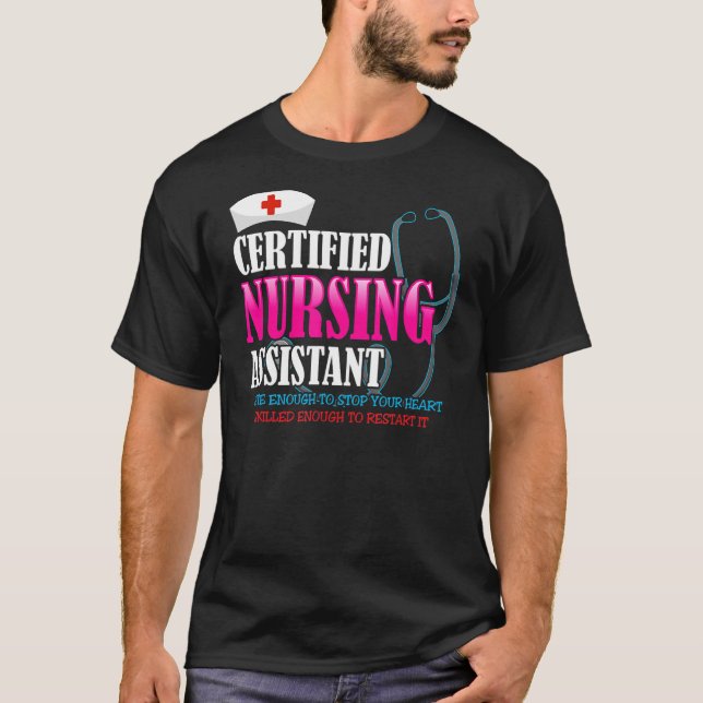 Certified Nursing Assistant Cna Cute Enough Stop Y T-Shirt (Front)