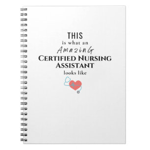 Certified Nursing Assistant Notebook