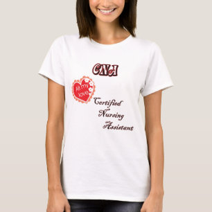 CERTIFIED NURSING ASSISTANT T-Shirt