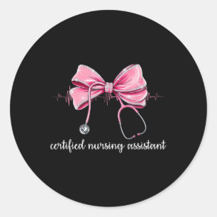 Certified Nursing Istant Cna Stethoscope Coquette  Classic Round Sticker