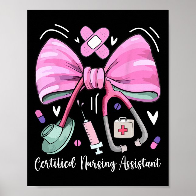 Certified Nursing Istant Cna Stethoscope Coquette  Poster (Front)