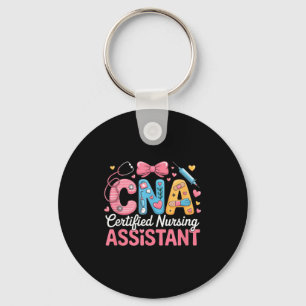 Certified Nursing Istant Nurse Aide Nurse Istant C Key Ring