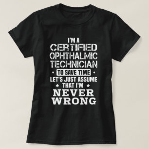 Certified Ophthalmic Technician T-Shirt