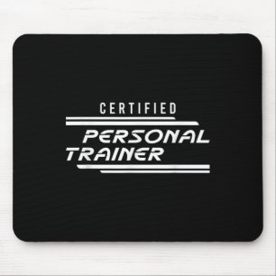 Certified Personal Trainer Fitness Instructor Gym  Mouse Pad