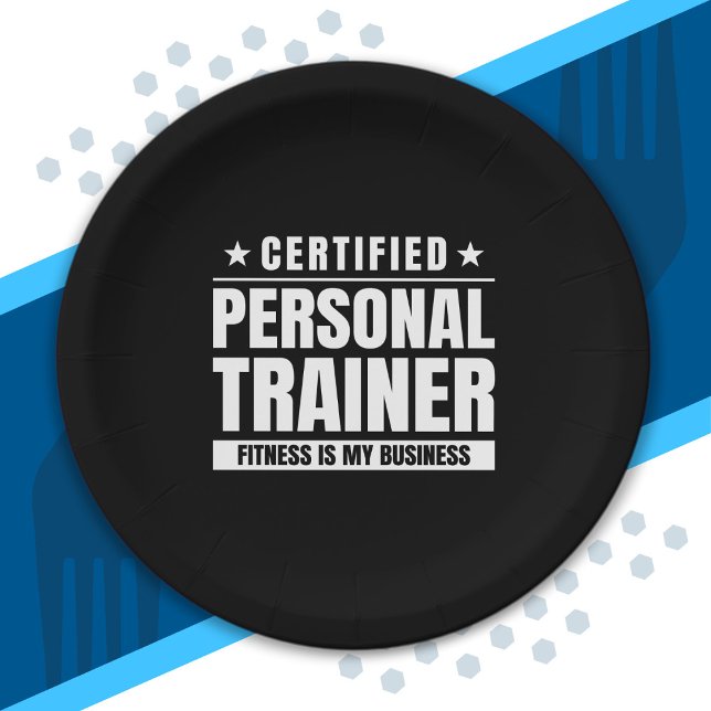 Certified Personal Trainer Gym Quote Fitness Coach Paper Plate (Creator Uploaded)
