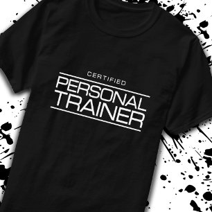 Certified Personal Trainer Health Fitness Coach T-Shirt