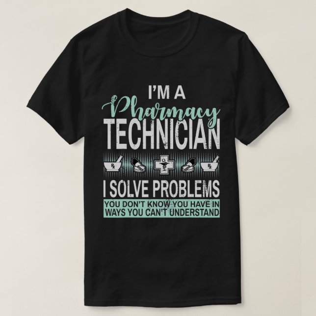Certified Pharmacy Technician Accessories Gifts No T-Shirt (Design Front)