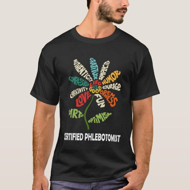 Certified Phlebotomist Flower Blood Venipuncture P T-Shirt (Front)