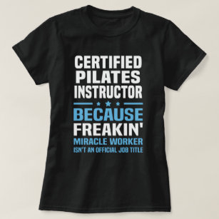 Certified Pilates Instructor T-Shirt