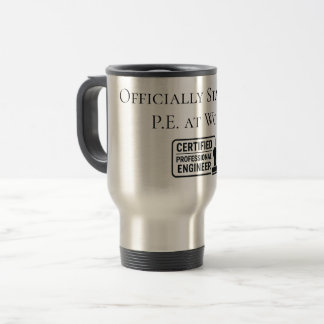 Certified Professional Engineer Congratulatory Travel Mug