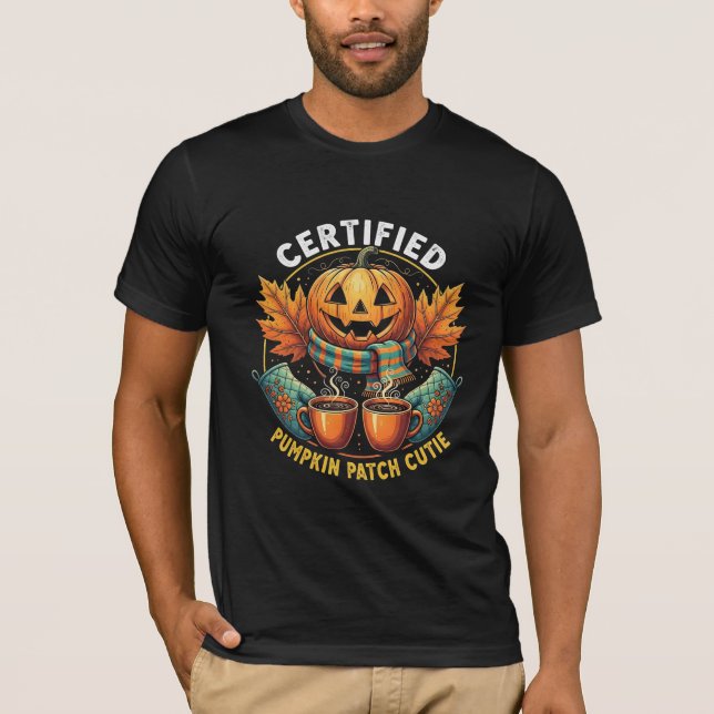 Certified Pumpkin Patch Cutie Cozy Fall Halloween T-Shirt (Front)