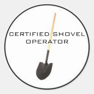 Certified Shovel Operator Sticker
