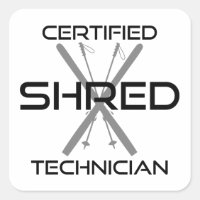 Certified Shred Technician Skiing